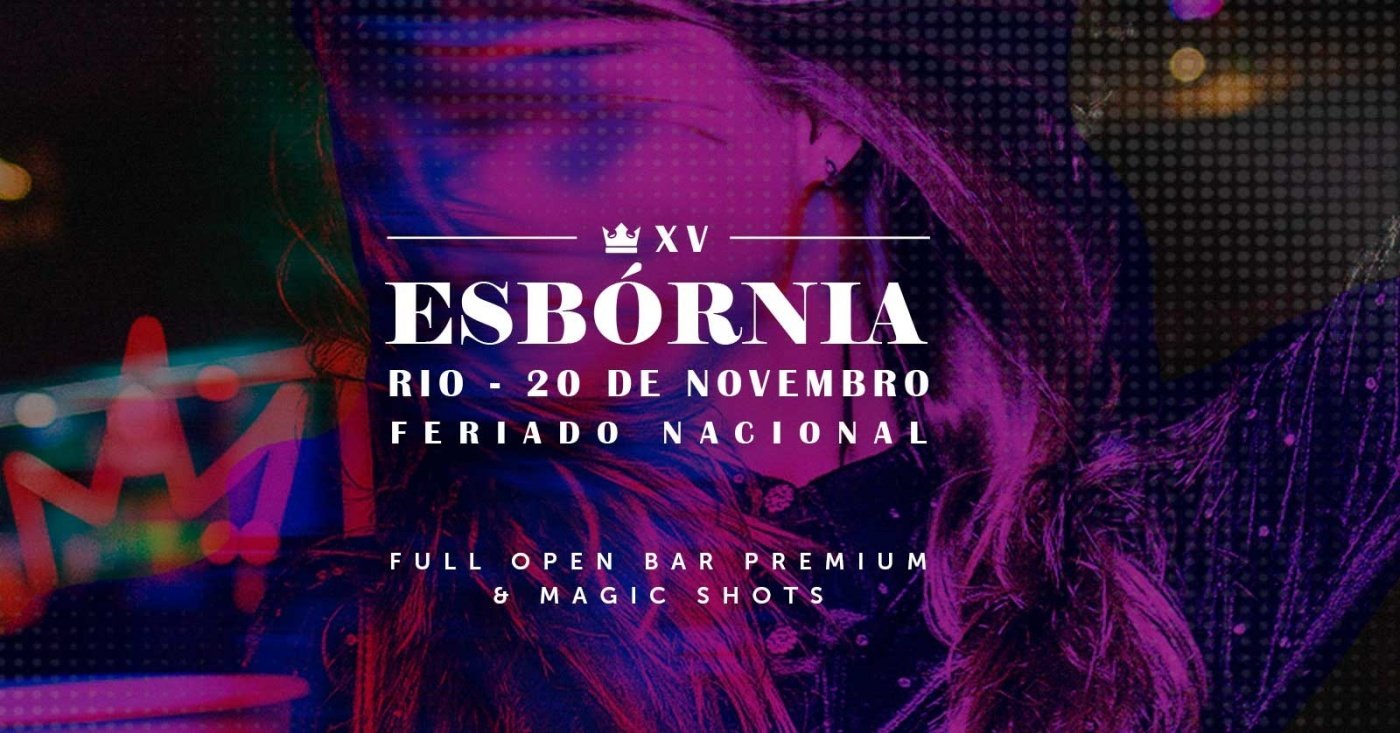 ESBORNIA RIO 15 ANOS